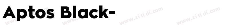 Aptos Black字体转换